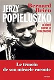 Jerzy Popieluszko: La vérité contre le totalitarisme (Vie de saint) (French Edition) by 