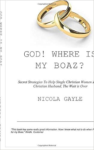 God Where Is My Boaz: How To Find Your Soul Mate : How To Find Mr Right:  Mature Christian Women: Gayle, Nicola: 9781519067715: Amazon.com: Books God Where Is My Boaz: How To Find Your Soul Mate : How To Find Mr Right:  Mature Christian Women: Gayle, Nicola: 9781519067715: Amazon.com: Books