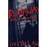 Runaway Diary of a Street Kid by 