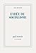 L'idée du socialisme. Un essai d'actualisation (NRF Essais) (French Edition) by 