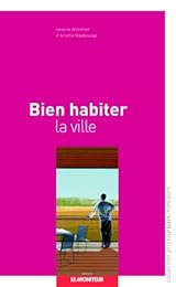 Bien habiter la ville