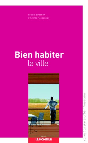 Bien habiter la ville