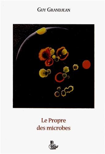 Le  propre des microbes
