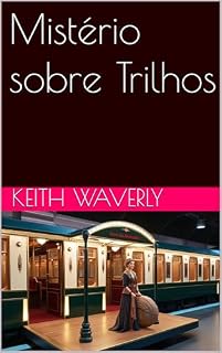 Livro Mistério sobre Trilhos