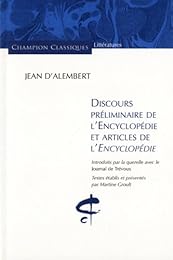Discours préliminaire de "L'Encyclopédie" et articles de "L'Encyclopédie"