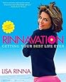 Rinnavation: Getting Your Best Life Ever