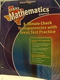 Paperback Glencoe Mathematics Course 1 5 Minute Check Transparencies with Texas Test Practice Book
