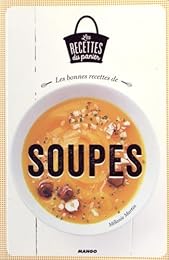 Les  bonnes recettes de soupes