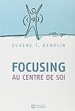 Focusing (French Edition) by 