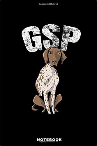 Gsp Notebook German Shorthaired Pointer Bird Dog Hunting Notebook
