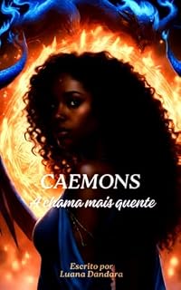 Livro Caemons - A chama mais quente