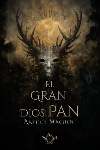 El gran dios Pan (Literatura fantástica, Band 2)