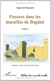 Fissures dans les murailles de Bagdad