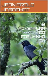 Livro A AVENTURA DO COELHINHO LEO
