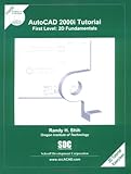 AutoCAD 2000i Tutorial - First Level: 2D Fundamentals by Randy Shih, Jack Zecher