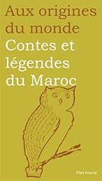 Contes et légendes du Maroc
