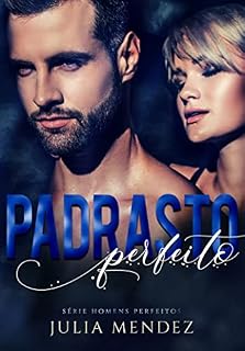 Livro Padrasto Perfeito: Reescrito