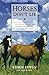 Horses Don't Lie by Chris Irwin