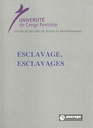 Esclavage, esclavages
