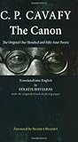 The Canon: The Original One Hundred and Fifty-Four Poems (Hellenic Studies Series) (English and Gree by 
