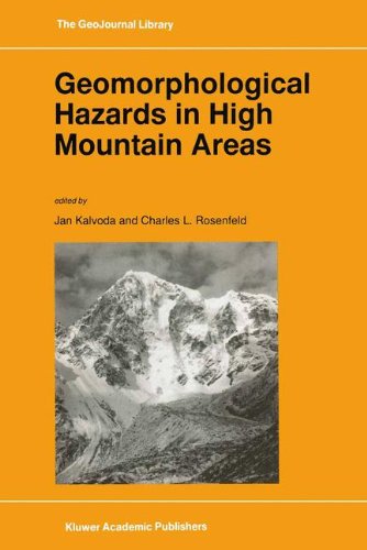 Geomorphological Hazards in High Mountain Areas (GeoJournal Library)