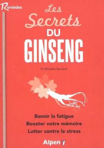 Les  secrets du ginseng