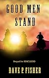 Good Men Stand