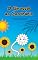 Livro O Girassol ao Contrário: Livro Infantil sobre Inclusão e Respeito às Diferenças (Coleção Flores do Meu Jardim)