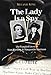 The Lady is a Spy: The Tangled Lives of Stan Harding and Marguerite Harrison by