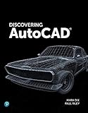 Discovering AutoCAD 2020 by Mark Dix, Paul Riley