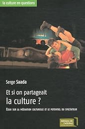 Et si on partageait la culture ?