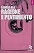 Ragione e pentimento (Pesci rossi) (Italian Edition) - Sandra Faè