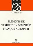 Eléments de traduction comparée français-allemand by 