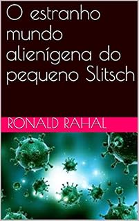 Livro O estranho mundo alienígena do pequeno Slitsch