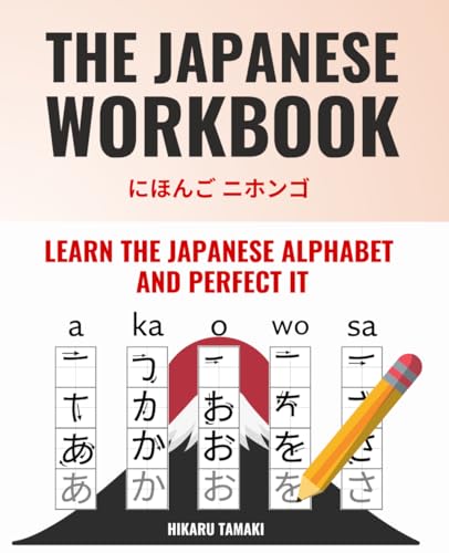 The One and Only Japanese Workbook - Learn and Perfect Hiragana and Katakana in just a Few Weeks | BONUS: Video Lessons to Learn Japanese even Faster (The most comprehensive Japanese learning plan) The One and Only Japanese Workbook - Learn and Perfect Hiragana and Katakana in just a Few Weeks | BONUS: Video Lessons to Learn Japanese even Faster (The most comprehensive Japanese learning plan) Pape