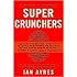 Super Crunchers Publisher: Bantam; Reprint edition