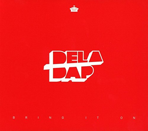 !Deladap - Bring It On - Zortam Music