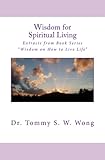 Wisdom for Spiritual Living: Extracts from Book Series