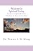 Wisdom for Spiritual Living: Extracts from Book Series