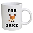 Funny Mug - For Fox Sake - 11 OZ Coffee Mugs - Funny Inspirational and sarcasm - By A Mug To Keep TM