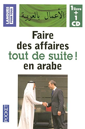 Faire des affaires en arabe tout de suite !