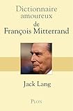Image de Dictionnaire amoureux de François Mitterrand (DICT AMOUREUX) (French Edition)