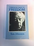 Paperback Through Pain to Freedom Book