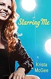 Starring Me