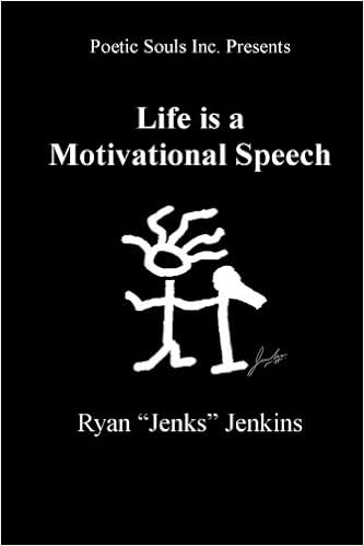 Life Is A Motivational Speech Jenkins Ryan Amazon In Books