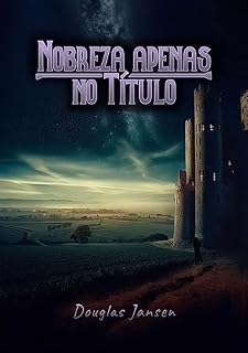 Livro Nobreza Apenas no Título