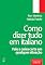 Livro Como Dizer Tudo em Italiano