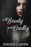 Free eBook - A Beauty Dark and Deadly