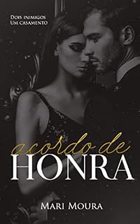 Livro Acordo de Honra (Homens de Honra Livro 1)