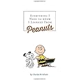 Everything I Need to Know I Learned from Peanuts (Revised Ed.)